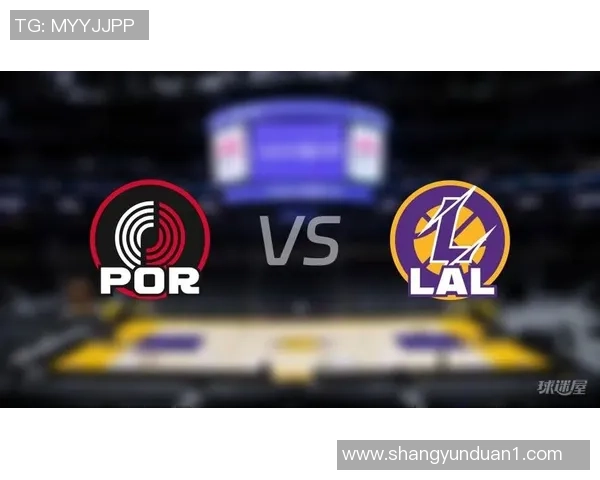 湖人对决开拓者精彩回放全程中文解说带你重温比赛瞬间